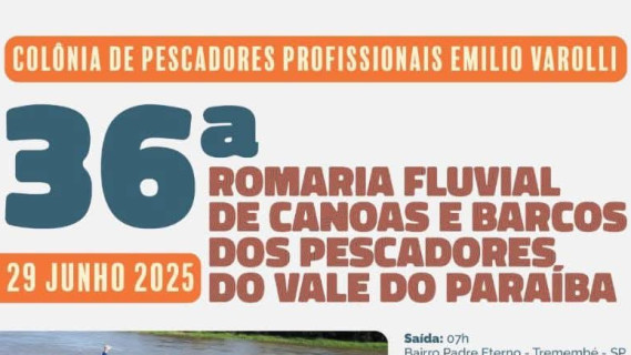36ª Romaria Fluvial de Canoas e Barcos dos Pescadores do Vale do Paraíba